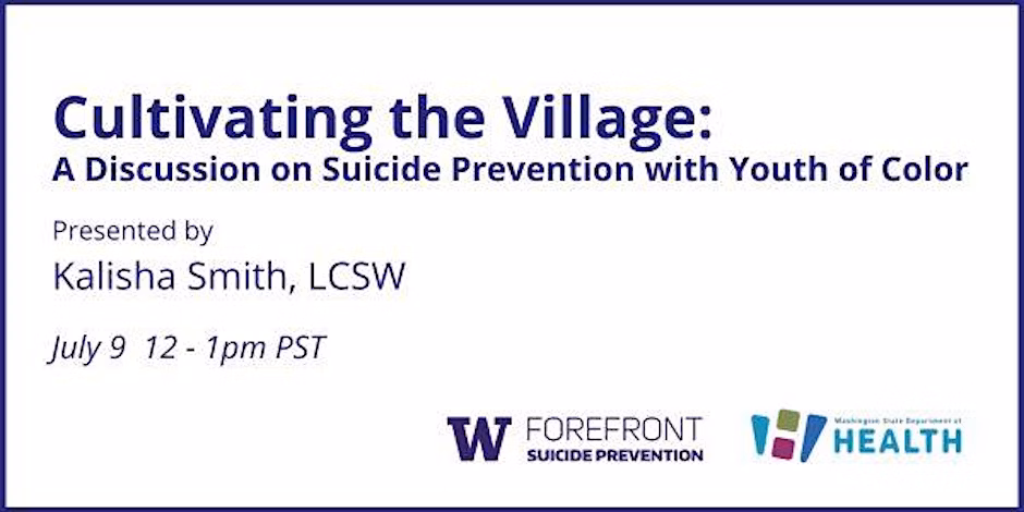 Cultivating the Village: Suicide Prevention with Youth of Color